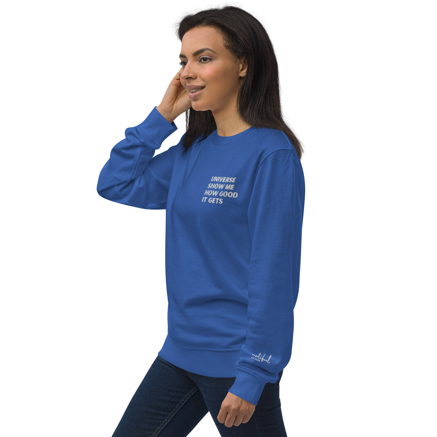 Universe Show Me How Good It Gets Bio Pullover